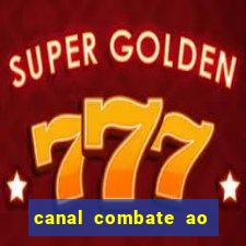 canal combate ao vivo multi canais